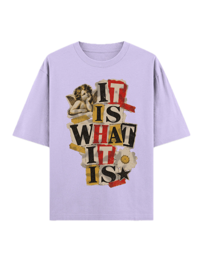 IT IS WHAT IT IS OVERSIZED T-SHIRT